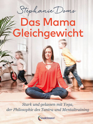 cover image of Das Mama-Gleichgewicht